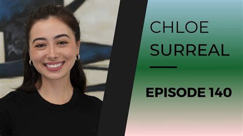 chloe surreal full video|chloe surreal ep 140.